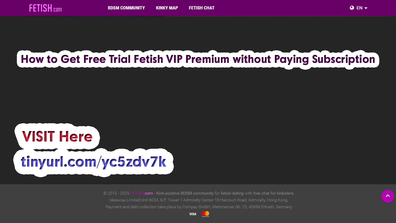 Free Trial Fetish VIP Premium without Paying Subscription Looking For